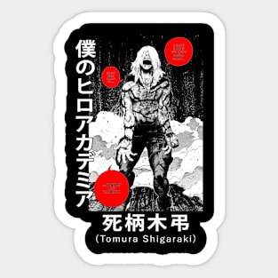 Tomura Shigaraki Suffer! Sticker